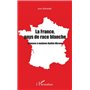 La France, pays de race blanche