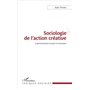 Sociologie de l'action créative