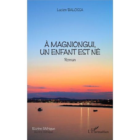 À Magniongui, un enfant est né