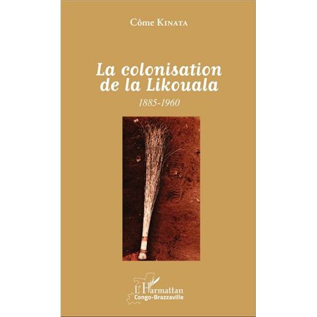 La colonisation de la Likouala