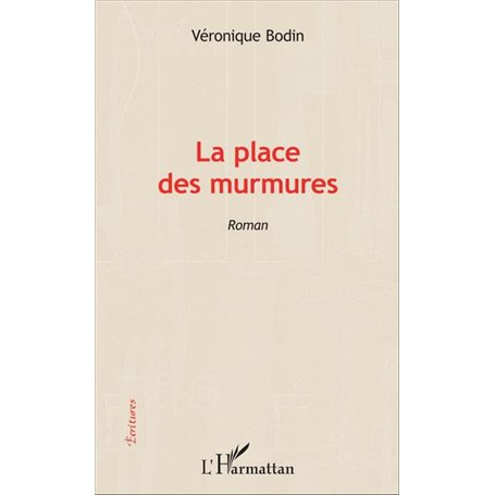 La place des murmures