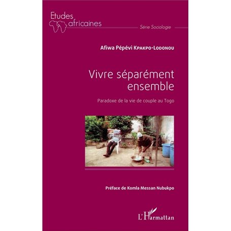 Vivre séparément ensemble