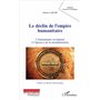 Le déclin de l'empire humanitaire