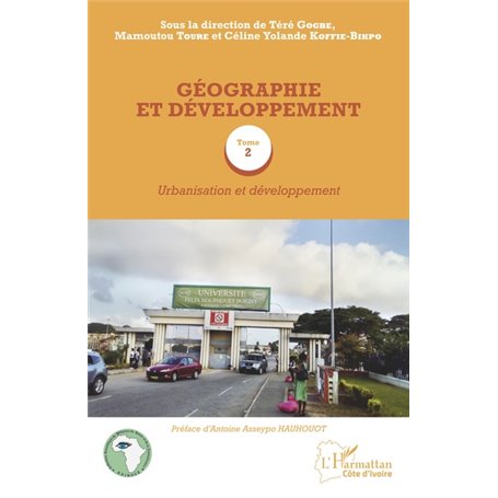Géographie et développement Tome 2