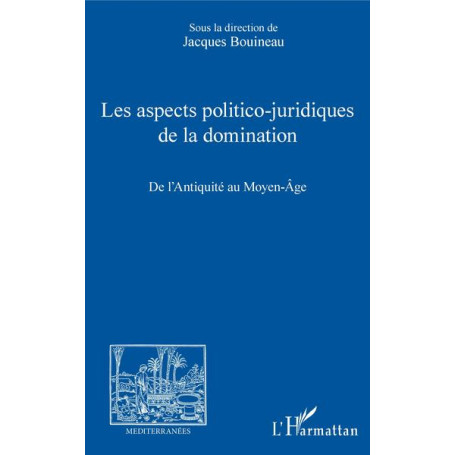 Les aspects politico-juridiques de la domination