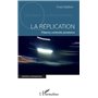 La réplication