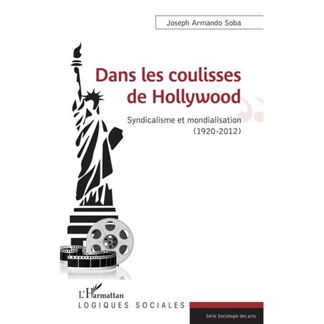 Dans les coulisses de Hollywood