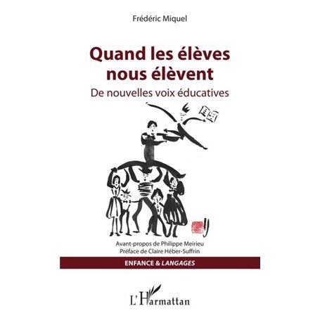 Quand les élèves nous élèvent