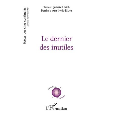 Le dernier des inutiles