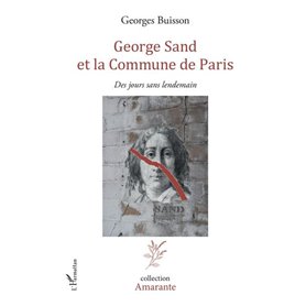 George Sand et la Commune de Paris George Sand et la Commune de Paris