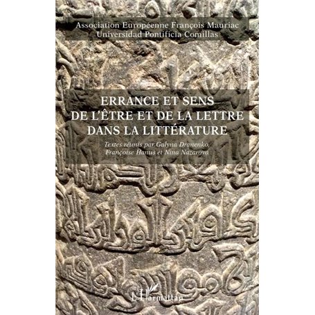 Errance et sens de l'être et de la lettre dans la littérature