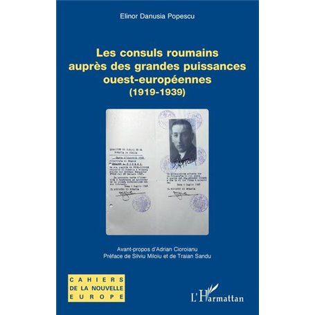 Les consuls roumains auprès des grandes puissances ouest-européennes