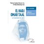 El Hadj Omar Taal. Le tranchant du sabre