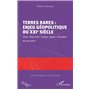 Terres rares : enjeu géopolitique du XXIe siècle