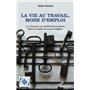 La vie au travail, mode d'emploi