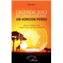 L'agenda 2063 de l'Union africaine, un horizon perdu