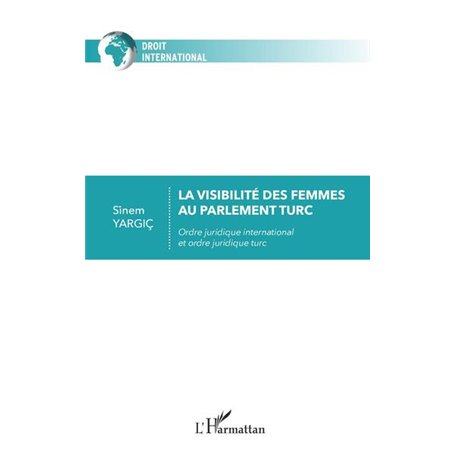 La visibilité des femmes au parlement turc