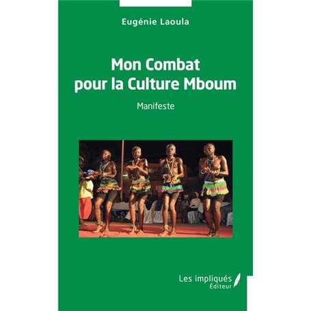 Mon Combat pour la Culture Mboum