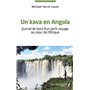 Un kava en Angola