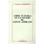 Amos Tutuola et l'univers du conte africain