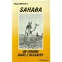 Sahara, un homme sans l'Occident