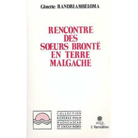 Rencontre des soeurs Brontë en terre malgache