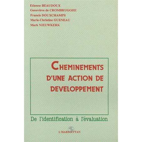 Cheminements d'une action de développement