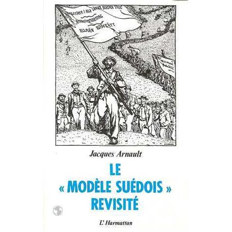 Le "modèle suédois" revisité