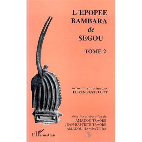 L'épopée Bambara de Ségou
