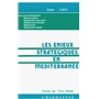 Les enjeux stratégiques en méditerranée