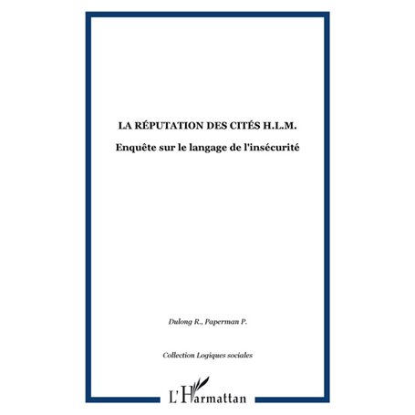 La réputation des cités H.L.M.