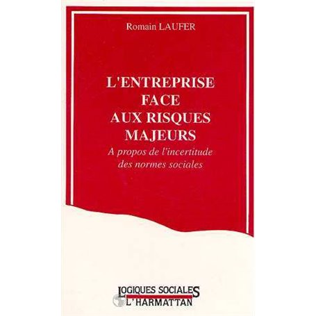 L'entreprise face aux risques majeurs
