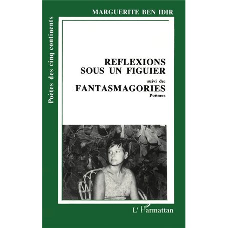 Réflexions sous un figuier