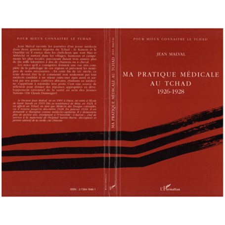 Ma pratique médicale au Tchad 1926-1928