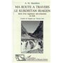 Ma route à travers le Kurdistan