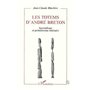 Les totems d'André Breton