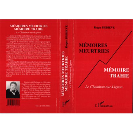 Mémoires meurtries, mémoire trahie