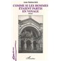 Comme si les hommes étaient partis en voyage