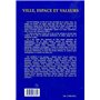 Ville, espace et valeurs