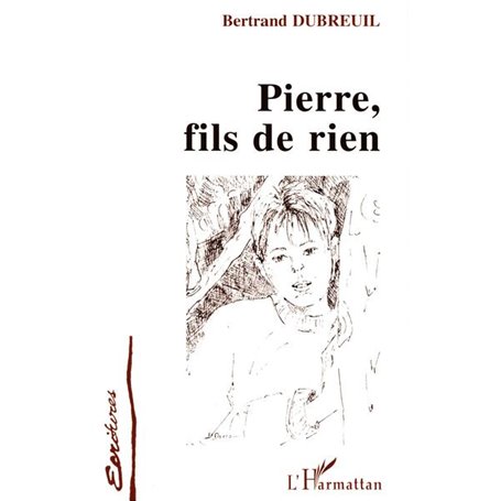 Pierre, fils de rien