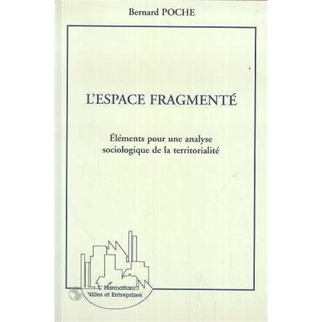 L'espace fragmenté
