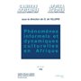 Phénomènes informels et dynamiques culturelles en Afrique