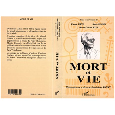 Mort et vie (Hommage au professeur D. Zahan)