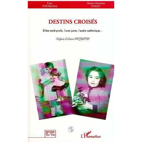 Destins croisés