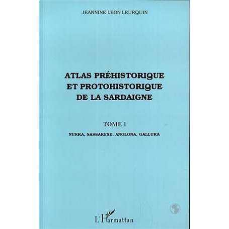 Atlas préhistorique et protohistorique de la Sardaigne