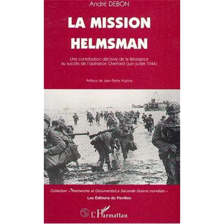 La mission Helmsman