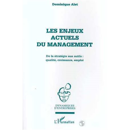 Les enjeux actuels du management