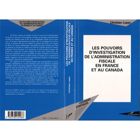 Les pouvoirs d'investigation de l'administration fiscale en France et au Canada