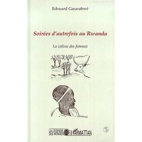 Soirées d'autrefois au Rwanda