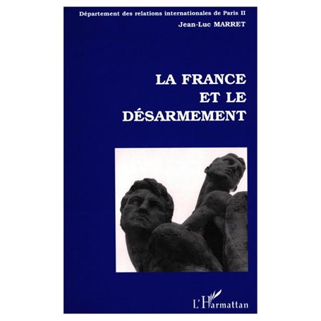 La France et le Désarmement